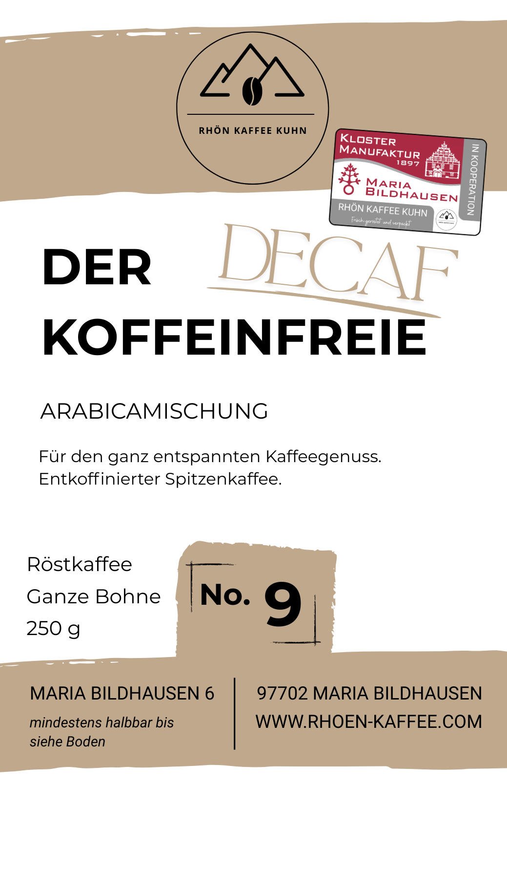 9 DER KOFFEINFREIE